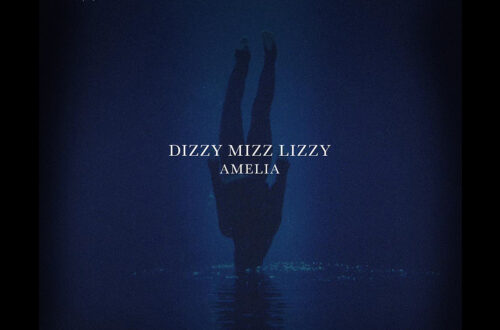 Dizzy Mizz Lizzy | Amelia | 2021