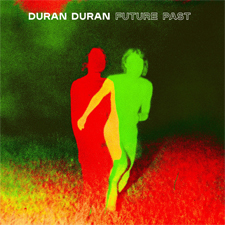 Duran Duran - Future Past (album cover)