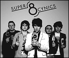 Super 8 Cynics